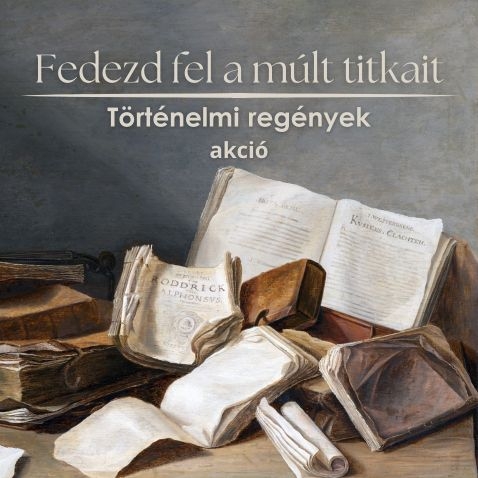 történelmi regények