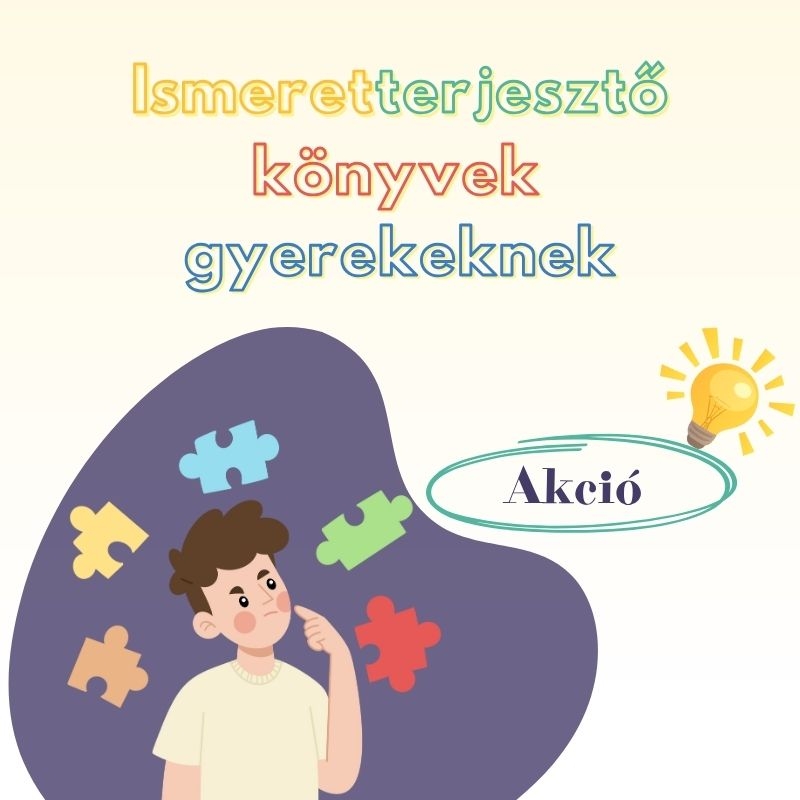 ismeretterjesztő könyv gyerekeknek