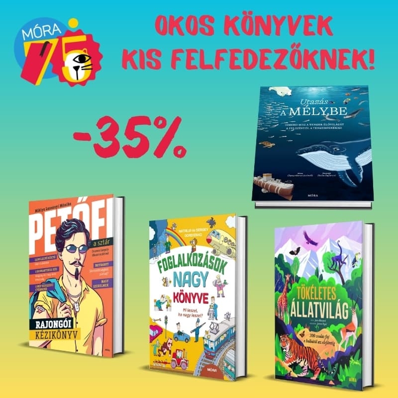 ismeretterjesztő könyvek móra kiadótól